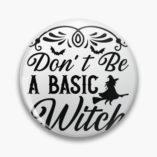 Item preview, Don’t Be a Basic Witch – Funny Halloween Design designed and sold by AgnieszkaTees.
