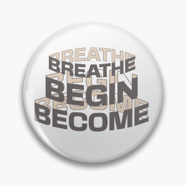Item preview, Breathe. Begin. Become designed and sold by G-FSH.