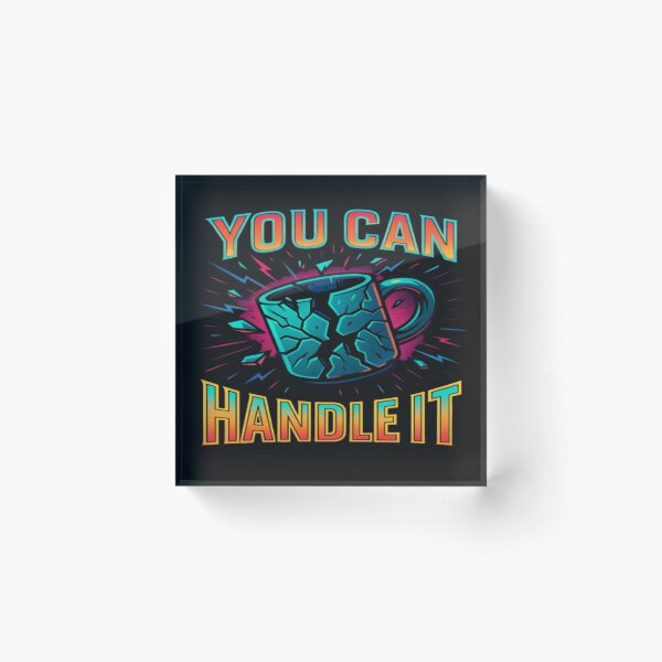 Item preview, You Can Handle It — Motivational Coffee Cup Design designed and sold by GlowAIDesigns.
