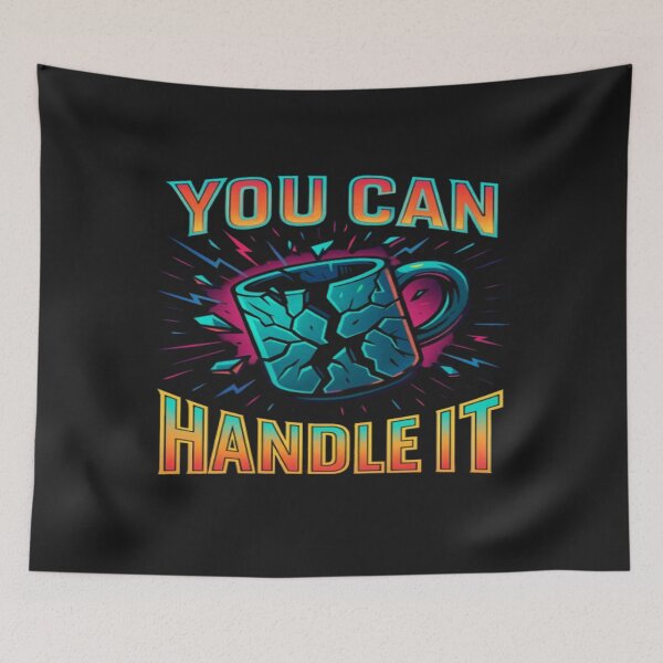 Item preview, You Can Handle It — Motivational Coffee Cup Design designed and sold by GlowAIDesigns.