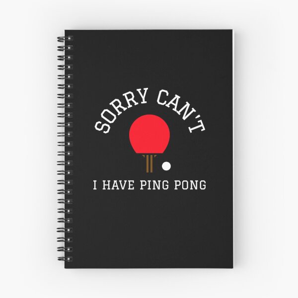 Item preview, Sorry can’t I have ping pong funny ping pong tabletennis fan designed and sold by snowry.