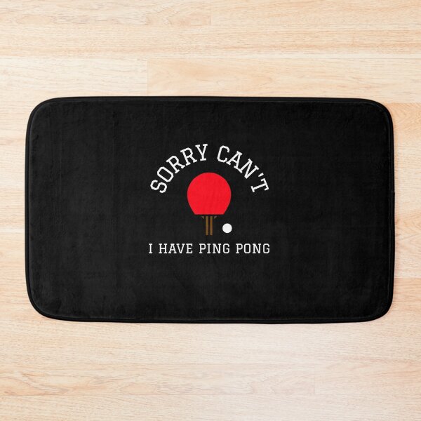 Item preview, Sorry can’t I have ping pong funny ping pong tabletennis fan designed and sold by snowry.