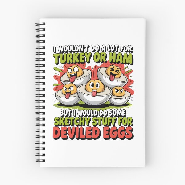 Item preview,  I Wouldn't Do A Lot for Turkey or Ham, but I Would Do Sketchy Things for Deviled Eggs designed and sold by J-Style-Design.