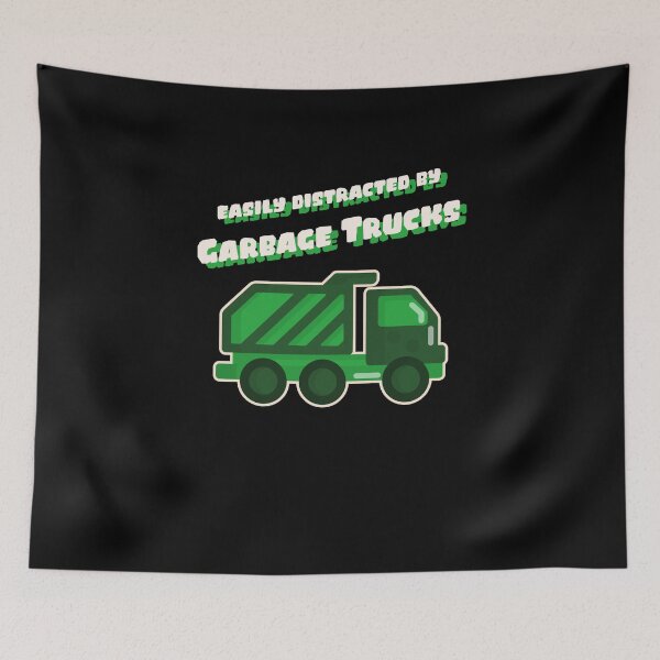 Item preview, Easily Distracted by Garbage Trucks funny kids garbage truck designed and sold by snowry.