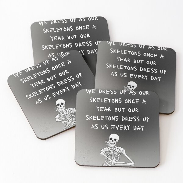Item preview, We Dress Up as Our Skeletons – Funny Halloween Quote Design designed and sold by amandaline.