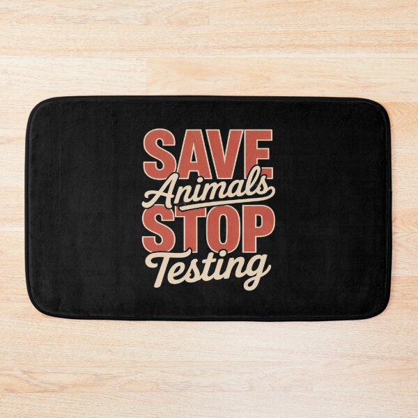 Item preview, Animal welfare SAVE ANIMALS STOP TESTING FUNNY Animal designed and sold by LeeEvans222.