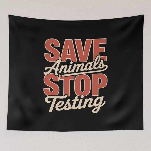 Item preview, Animal welfare SAVE ANIMALS STOP TESTING FUNNY Animal designed and sold by LeeEvans222.