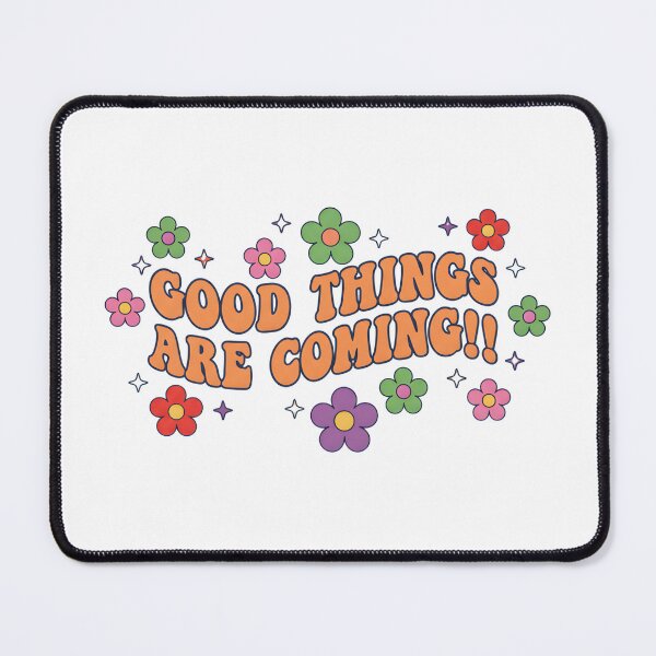 Item preview, Good Things Are Coming designed and sold by dfranc.