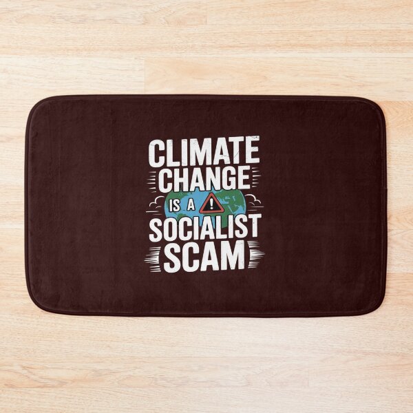 Item preview, Anti Green CLIMATE CHANGE SOCIALIST SCAM Funny Activists designed and sold by JonBarnes22.