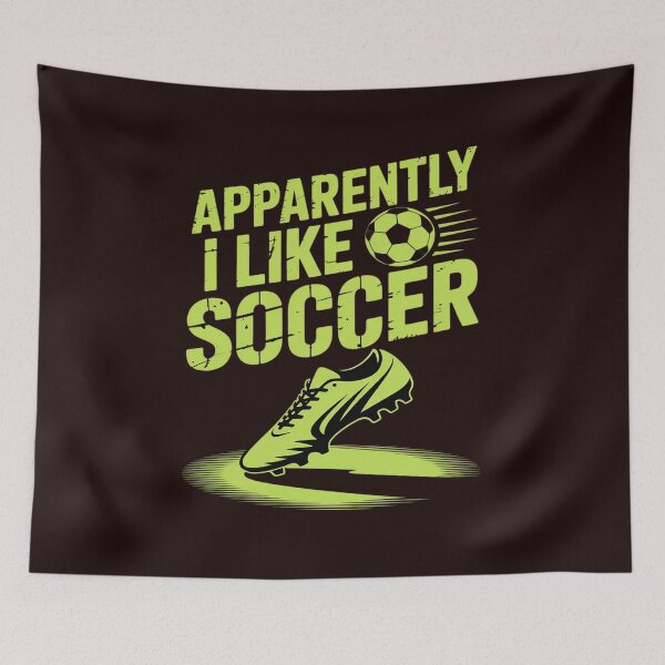 Item preview, Apparently I Like Soccer Funny Soccer Saying designed and sold by JonBarnes22.
