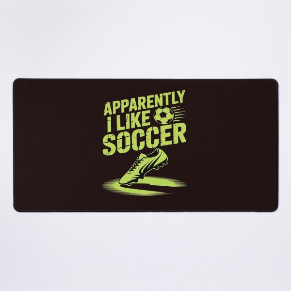 Item preview, Apparently I Like Soccer Funny Soccer Saying designed and sold by JonBarnes22.