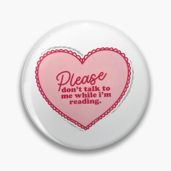 Item preview, Please don’t talk to me while I’m reading  designed and sold by BookishAdore.
