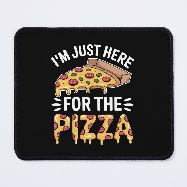 Item preview, Just Here for the Pizza designed and sold by jkrphoto.