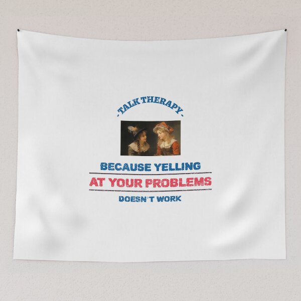 Item preview, Talk therapy: because yelling at your problems doesn’t work - counseling psychologist designed and sold by TaurusC95.