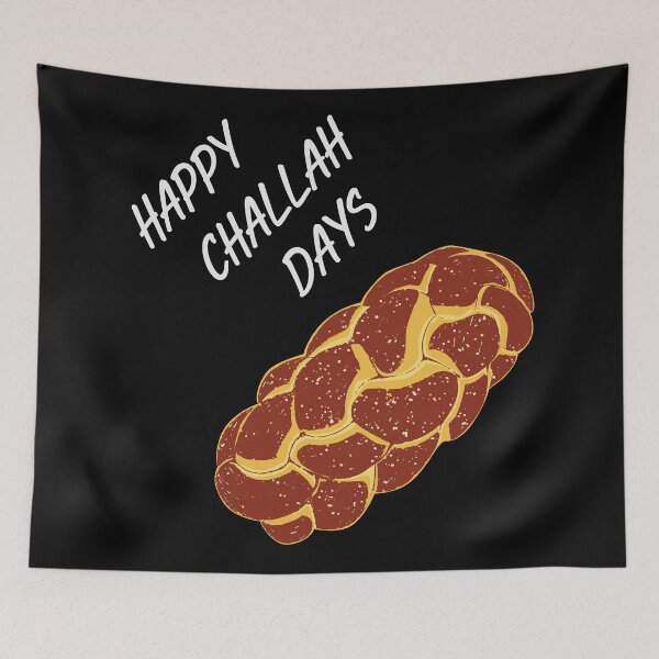 Item preview, HAPPY CHALLAH DAYS designed and sold by oddwonders.