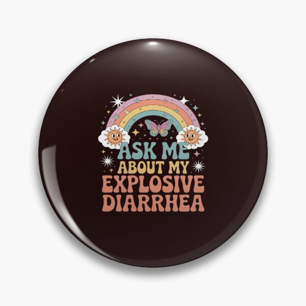 Item preview, Ask Me About My Explosive Diarrhea designed and sold by JulienAureo.