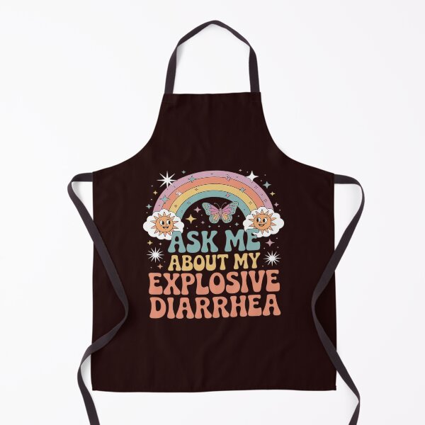 Item preview, Ask Me About My Explosive Diarrhea designed and sold by JulienAureo.