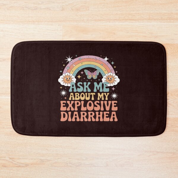 Item preview, Ask Me About My Explosive Diarrhea designed and sold by JulienAureo.