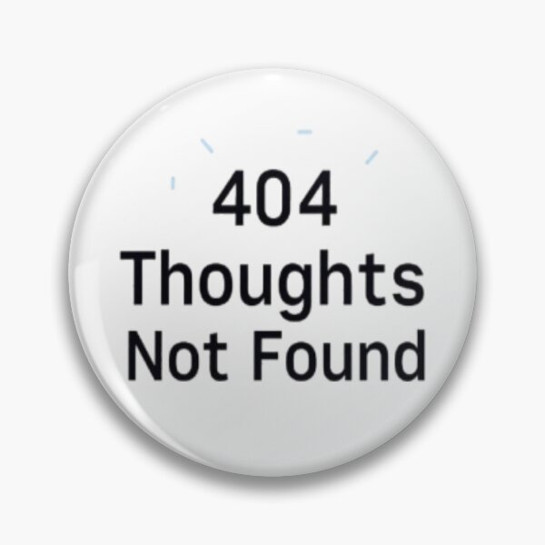 Artikelvorschau, 404 Gedanken nicht gefunden • Lustiges minimalistisches Design für Techniker und Überdenker entworfen und verkauft von CMdigit.