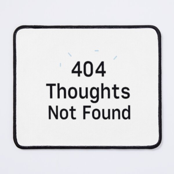 Artikelvorschau, 404 Gedanken nicht gefunden • Lustiges minimalistisches Design für Techniker und Überdenker entworfen und verkauft von CMdigit.