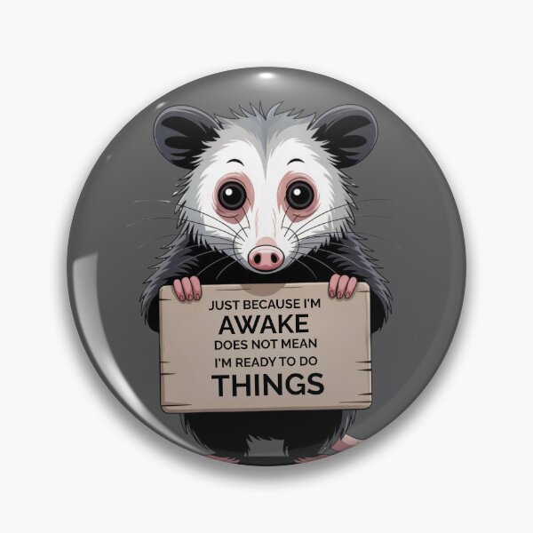 Artikelvorschau, Nur weil ich wach bin, heißt das nicht, dass ich bereit bin, Dinge zu tun – Sleepy Opossum Coffee Humor entworfen und verkauft von Ania_BM.