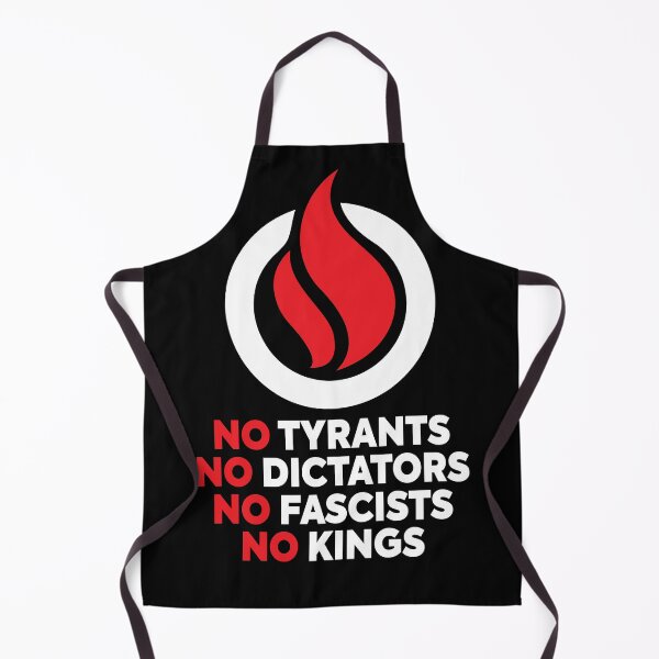 Item preview, No Tyrants No Dictators No Fascists No Kings w Flame of Freedom designed and sold by Boots on Mars.