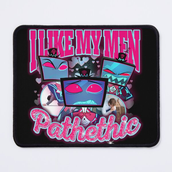 Item preview, Vox Hazbin Hotel - I love my men pathethic designed and sold by Alpinkpaca.