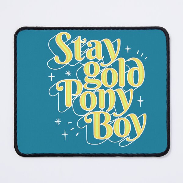 Item preview, Stay gold Ponyboy designed and sold by seancarolan.