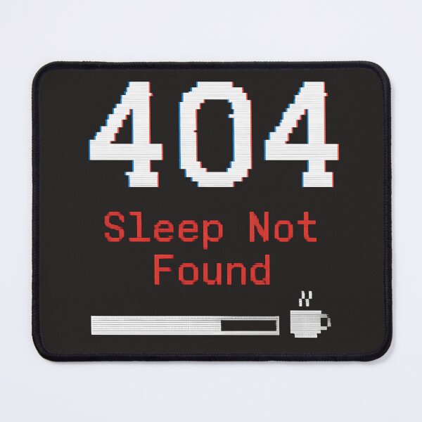 Item preview, 404 Sleep Not Found | Funny Programmer T-Shirt   designed and sold by Glam-Spot.