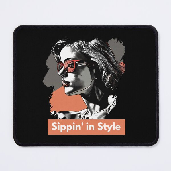 Item preview, Sippin in Style Design #563 designed and sold by topzmart.