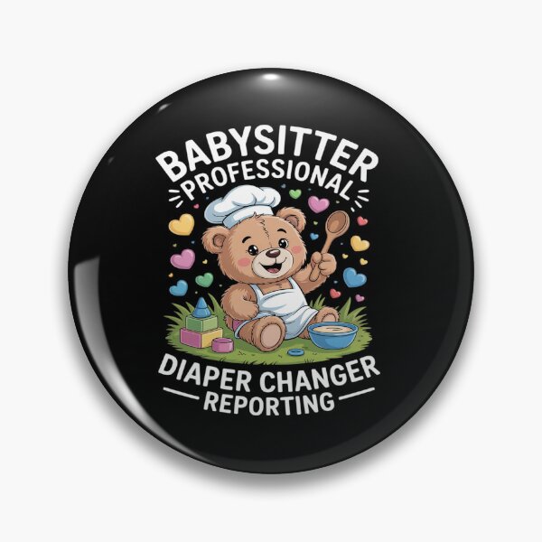 Item preview, Babysitter Professional Diaper Changer Reporting designed and sold by tabdejinti.