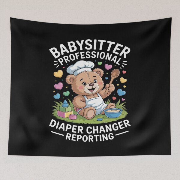 Item preview, Babysitter Professional Diaper Changer Reporting designed and sold by tabdejinti.