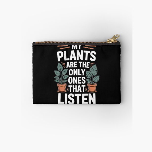 Item preview, My Plants Are the Only Ones That Listen – Funny Plant Parent Design designed and sold by DeesDeesigns.