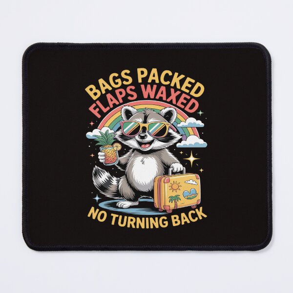 Item preview, Bags Packed Flaps Waxed No Turning Back Girls Trips Vacation designed and sold by BiellaSar.