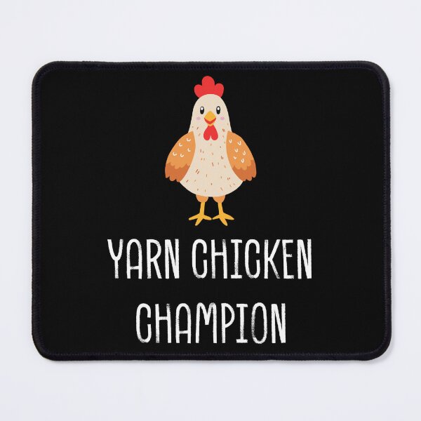 Item preview, Yarn chicken champion designed and sold by printmesomecolo.