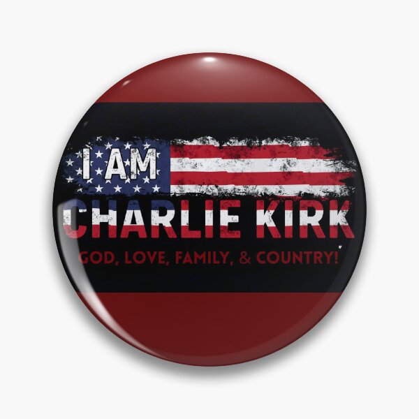 Item preview, I AM CHARLIE KIRK: GOD, LOVE, FAMILY & COUNTRY (Bold Red Print) designed and sold by PatriotPrint.