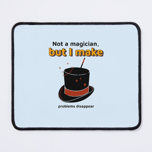Item preview, Not a magician, but I make problems disappear - counseling psychologist designed and sold by TaurusC95.