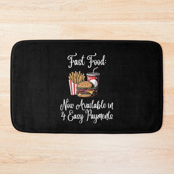 Item preview, Fast Food: Now Available in 4 Easy Payments designed and sold by signshirtz.