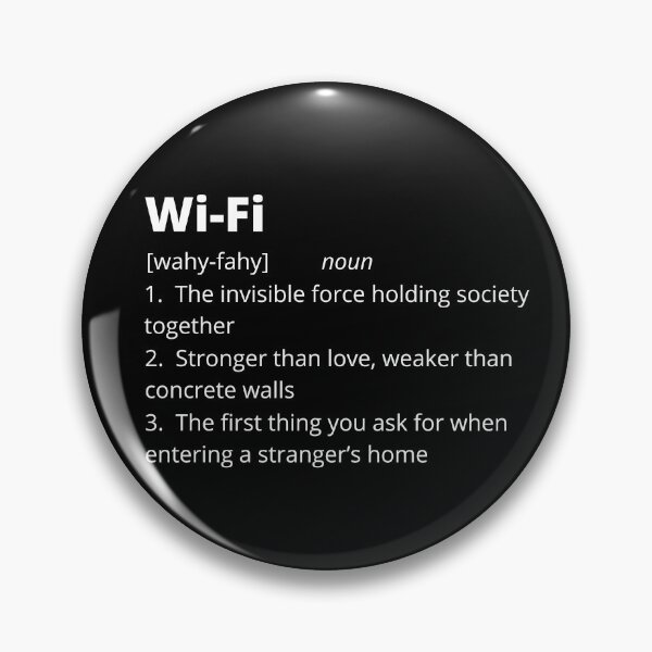 Item preview, Wi-Fi - Funny Dictionary Definition designed and sold by bruceygoosey84.