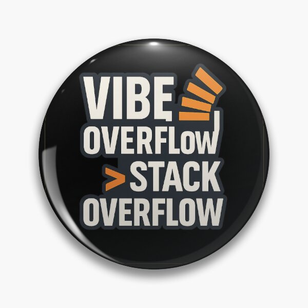 Item preview, Vibe overflow > Stack overflow designed and sold by Programming Jokes.
