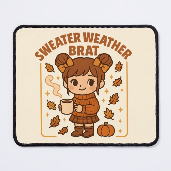 Item preview, Sweater Weather Brat Cozy Autumn Sass and Playful Energy designed and sold by StrictlyPride.