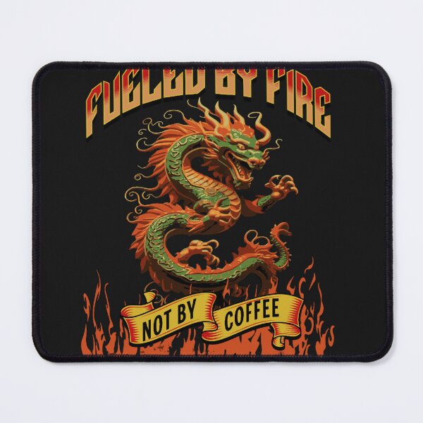 Item preview, Fueled by Fire Not by Coffee designed and sold by CutePattern78.