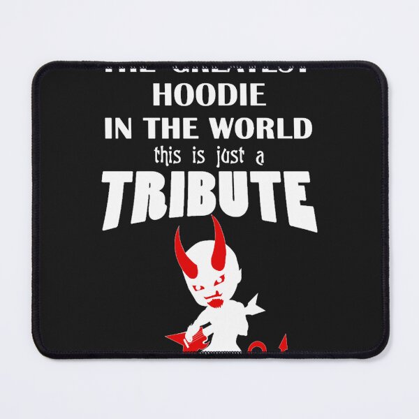 Item preview, The Greatest Hoodie In The World... TRIBUTE designed and sold by CutePattern78.