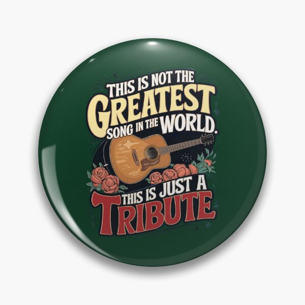 Item preview, This Is Not The Greatest Song In The World This Is Just A Tribute designed and sold by CutePattern78.