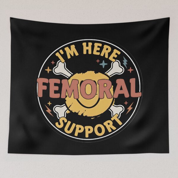 Item preview, I'm here femoral support designed and sold by SidTastic .
