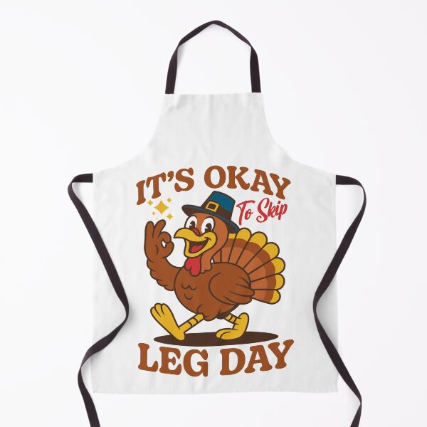 Item preview, It's Okay to Skip Leg Day Funny Turkey designed and sold by petestyles.
