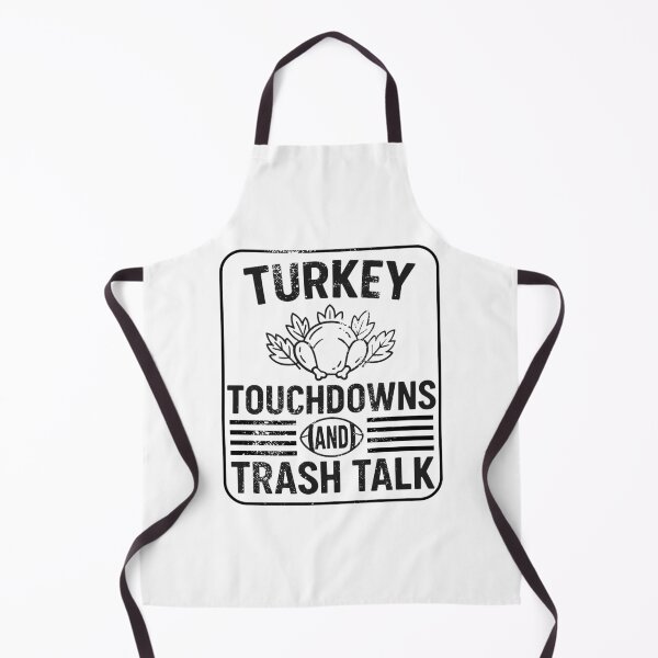 Item preview, Turkey Touchdowns and Trash Talk Funny Thanksgiving designed and sold by TKsTees.