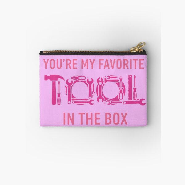 Item preview, You’re My Favorite Tool In the Box designed and sold by Thread Bubbler.