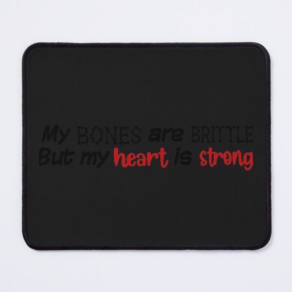 Item preview, Brittle Bones, Strong Heart designed and sold by HandCraftedStud.