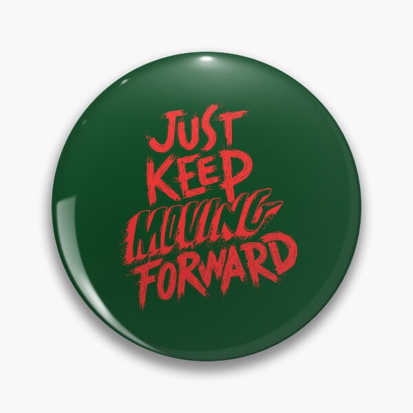 Item preview, Keep Moving Forward designed and sold by HandCraftedStud.